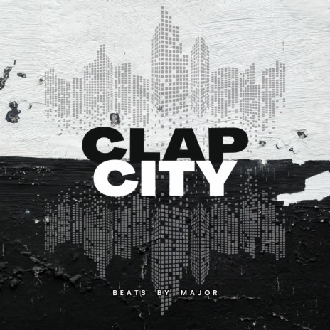 Clap City | Boomplay Music