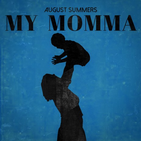 My Momma | Boomplay Music