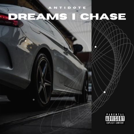 Dreams I Chase | Boomplay Music