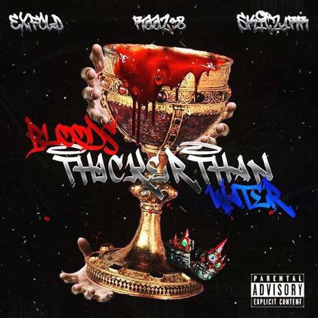 BloodsThickerThanWater ft. Raaz38 & SKITZ1RR | Boomplay Music