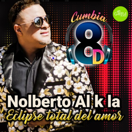 Eclipse Total de Amor (Cumbia 8D) | Boomplay Music