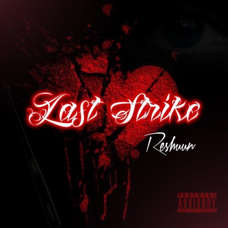 Last Strike | Boomplay Music