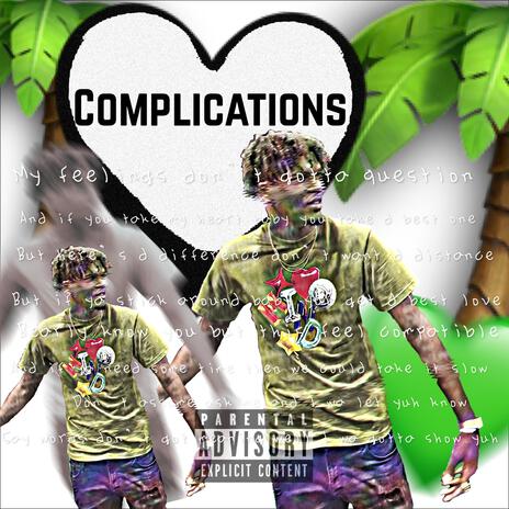 Complications | Boomplay Music