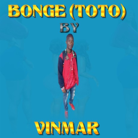 Bonge (Toto) | Boomplay Music