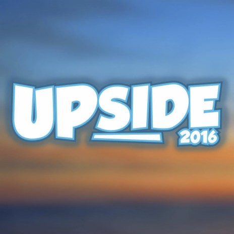 Upside 2016 (feat. Hanna Jøssang)