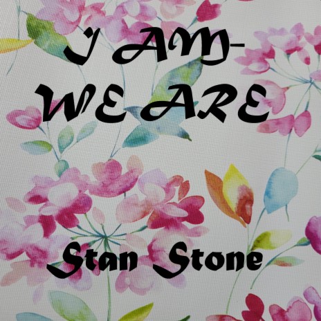 I Am (We Are)
