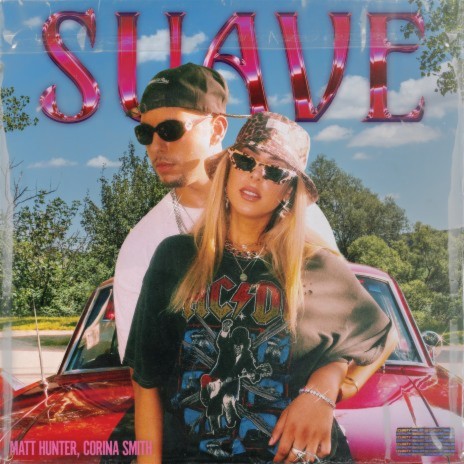 Suave ft. Corina Smith | Boomplay Music