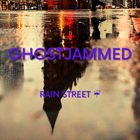 Rain Street | Boomplay Music