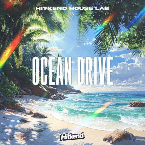 Ocean Drive | Boomplay Music