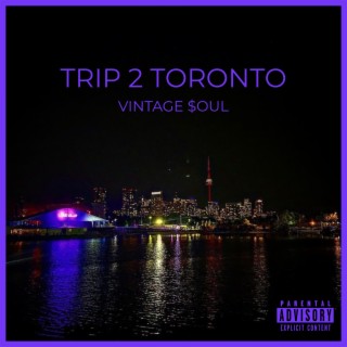 Trip 2 Toronto