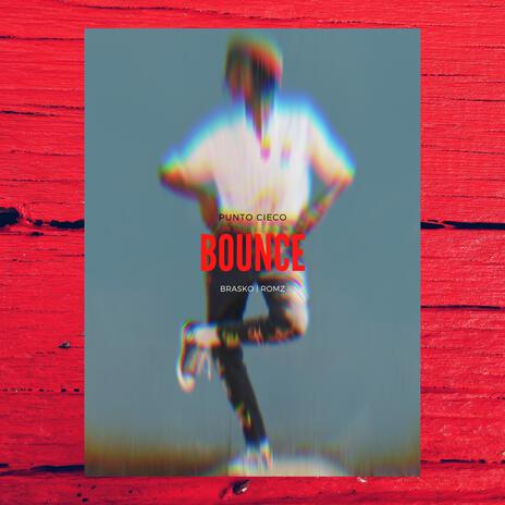 Bounce | Boomplay Music