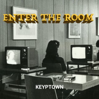 Enter the Room