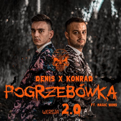 Pogrzebówka 2.0 ft. Konrad & Magic Wons | Boomplay Music