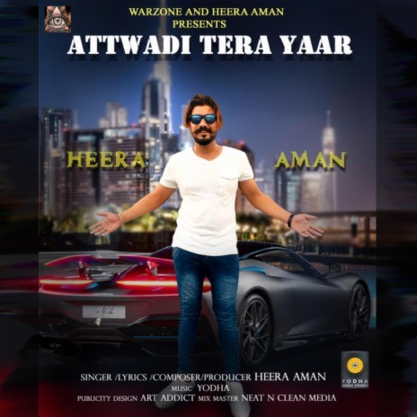 Att wadi tera yaar by Heera Aman | Boomplay Music