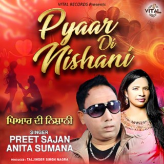 Pyaar Di Nishani(Preet Sajan)