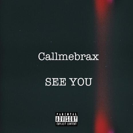 SEE YOU | Boomplay Music