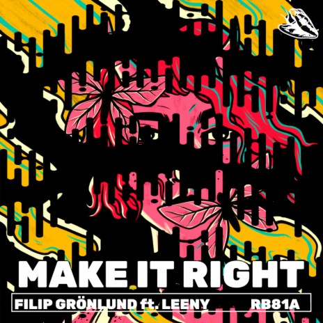 Make It Right (Bassique Musique Deep Dub) ft. Leeny