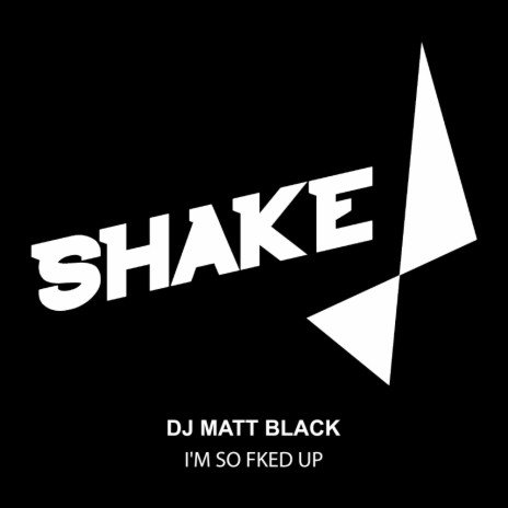 I'M SO FKED UP (Original Mix) | Boomplay Music