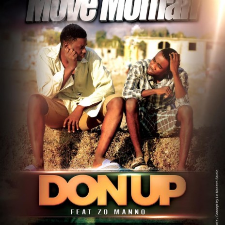 Move Moman ft. Don Up | Boomplay Music