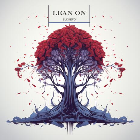 Lean On | Boomplay Music