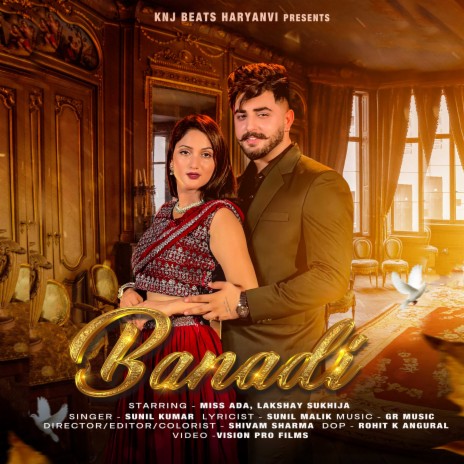 Banadi ft. Sunil Malik, Lakshay Sukhija & Miss Ada | Boomplay Music