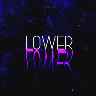 Lower