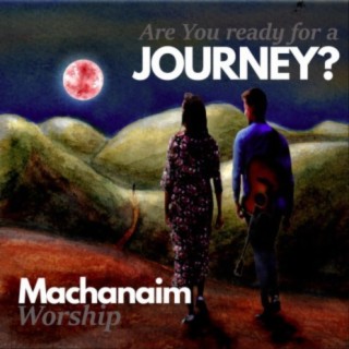 Machanaim Worship