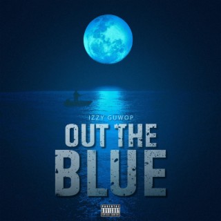 Out The Blue