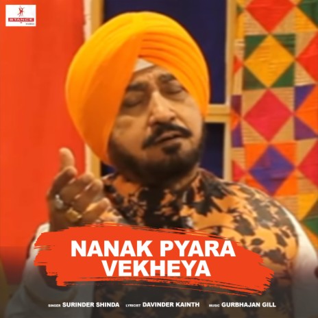 Nanak Pyara Vekheya | Boomplay Music