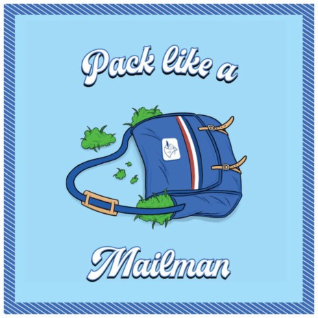 Pack Like a Mailman | Boomplay Music