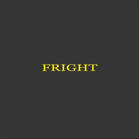 Fright ft. Mick Thompson | Boomplay Music