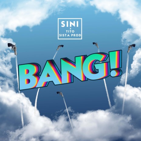 BANG! ft. Sista Prod & BANTITO | Boomplay Music