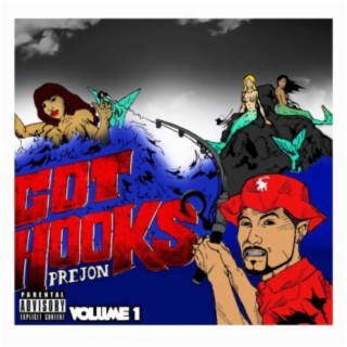 Got Hooks?, Vol. 1