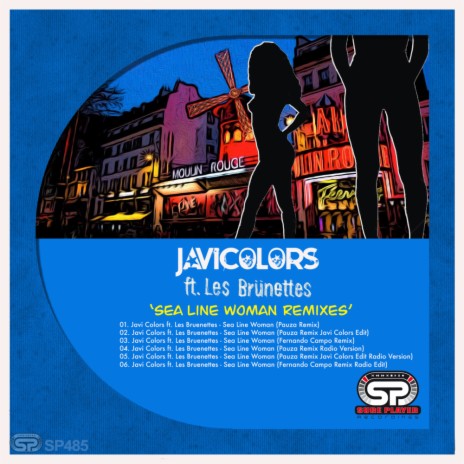 Sea Line Woman Remixes (PAUZA Remix Javi Colors Radio Edit) ft. Les Bruenettes