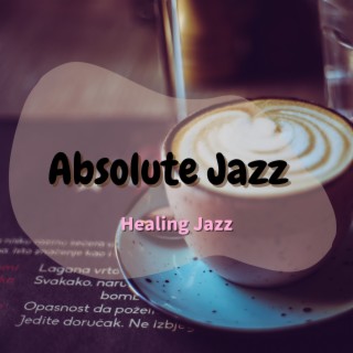 Healing Jazz