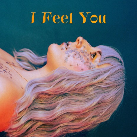 I Feel You | Boomplay Music