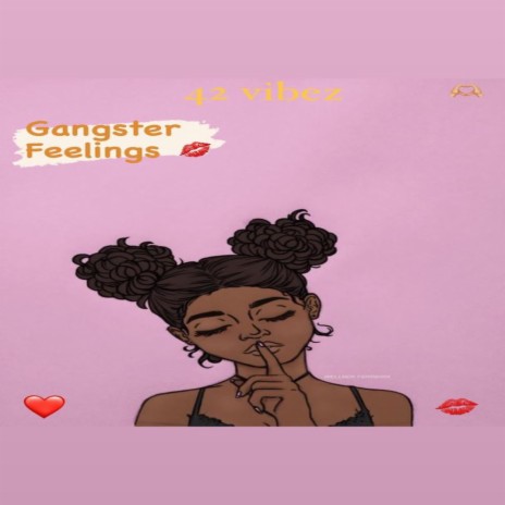 Gangster Feelings | Boomplay Music