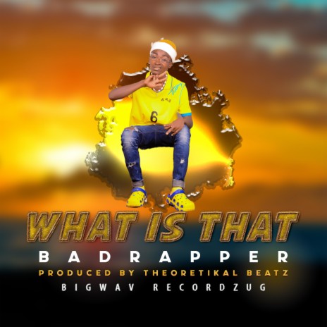 What Is That | Boomplay Music