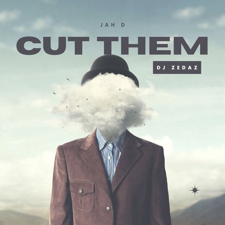 Cut Them ft. Jah D | Boomplay Music