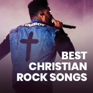 Best Christian Rock Songs