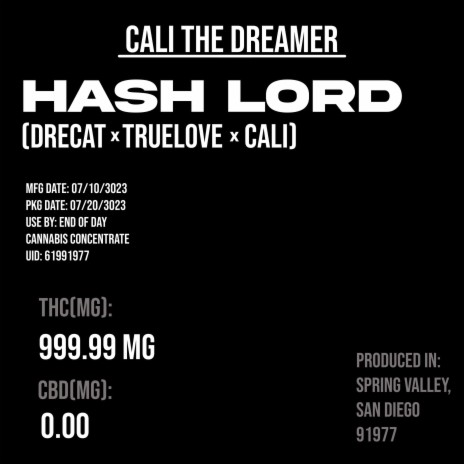 Hash Lord ft. Truelove & DreCat