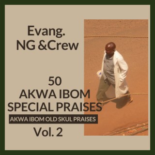 Akwa Ibom Special Praises