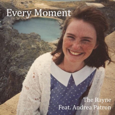 Every Moment ft. Patron Andrea | Boomplay Music