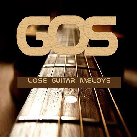 Lose Guitar Meloys | Boomplay Music