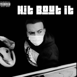 Hit Bout It (Remix)