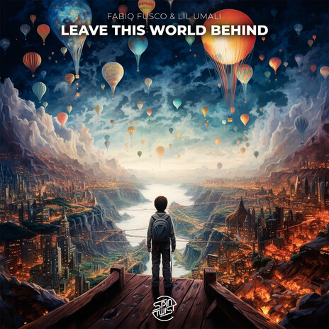 Leave This World Behind ft. Lil Umali | Boomplay Music