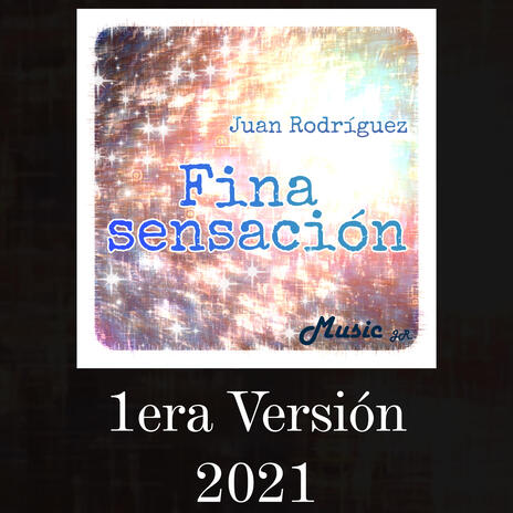 Fina sensación | Boomplay Music