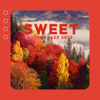 Sweet Autumn Jazz 2022