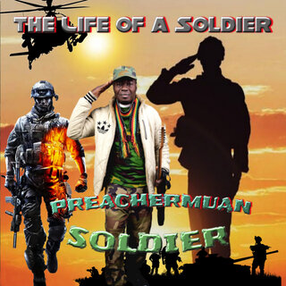 The Life of a Soldier