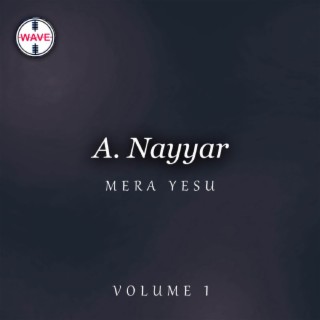 Mera Yesu, Vol. 1